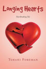 Longing Hearts: A Heartbreaking Tale