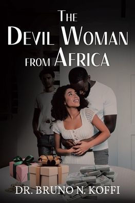 The Devil Woman from Africa