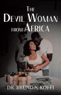 The Devil Woman from Africa