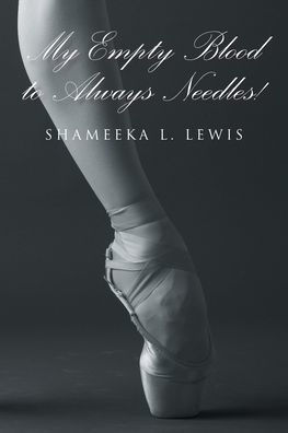 My Empty Blood to Always Needles!