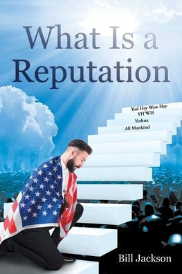 What Is a Reputation