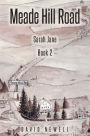 Meade Hill Road: Sarah Jane