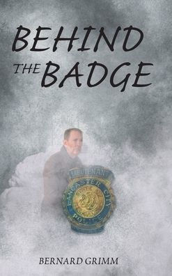 Behind the Badge