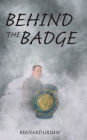 Behind the Badge