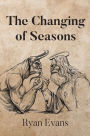 The Changing of Seasons