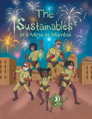 The Sustainables in a Mess in Mumbai