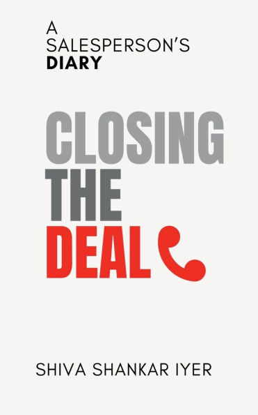 Closing the Deal: A Salesperson's Diary