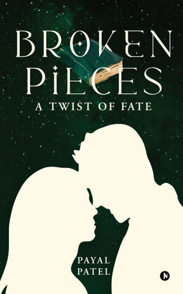 Broken Pieces: A Twist of Fate
