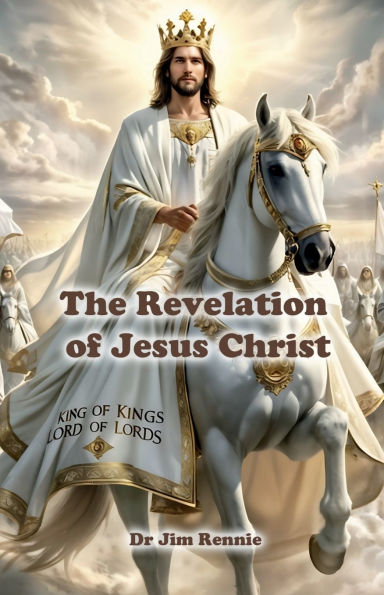 The Revelation of Jesus Christ