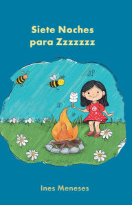 Title: Siete noches para Zzzzzzz, Author: Ines Meneses