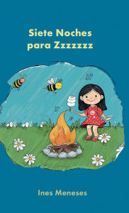 Title: Siete noches para Zzzzzzz, Author: Ines Meneses