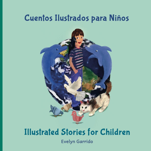 Cuentos Ilustrados para Niños-Illustrated Stories for Children