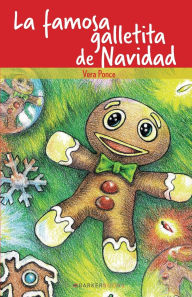 Title: La famosa galletita de Navidad, Author: Vera Ponce