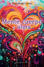 Mente, cuerpo y alma