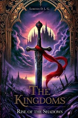 the Kingdoms: Rise of Shadows