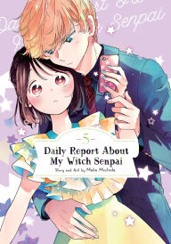 Title: Daily Report About My Witch Senpai Vol. 5, Author: Maka Mochida