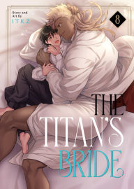 Title: The Titan's Bride Vol. 8, Author: ITKZ