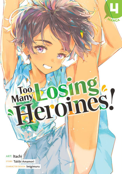 Too Many Losing Heroines! Manga Vol. 4