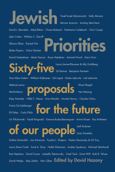 Jewish Priorities: Sixty-Five Proposals for the Future of Our People
