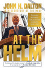 At the Helm: My Journey with Family, Faith, and Friends to Calm the Storms of Life: