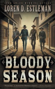 Free full text book downloads Bloody Season: A Classic Western Novel 9798895670118 CHM English version