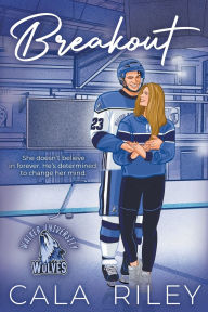 Ebook download epub Breakout: A Friends to Lovers Hockey Romance by Cala Riley 
