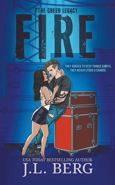 Fire: A Forced Proximity Rockstar Romance