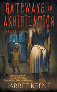Free book keeping program download Gateways to Annihilation: Stories English version by Jarret Keene 9798895678947