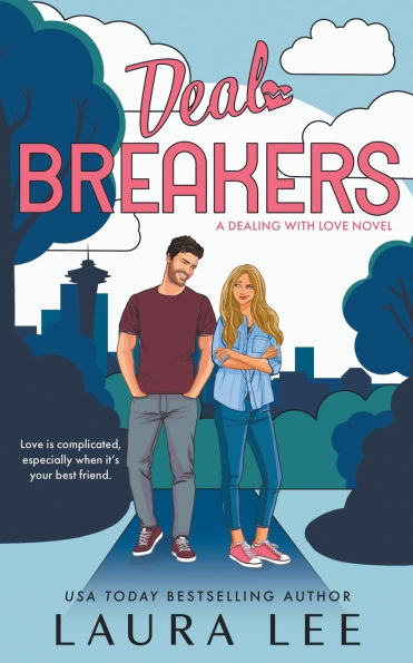 Deal Breakers: A Second Chance Romantic Comedy