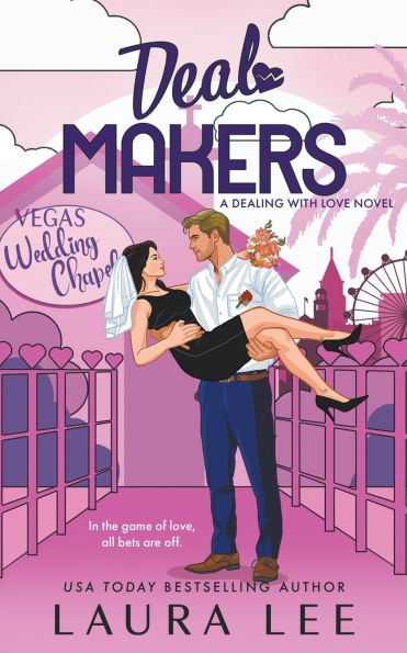 Deal Makers: A Friends to Lovers Romantic Comedy