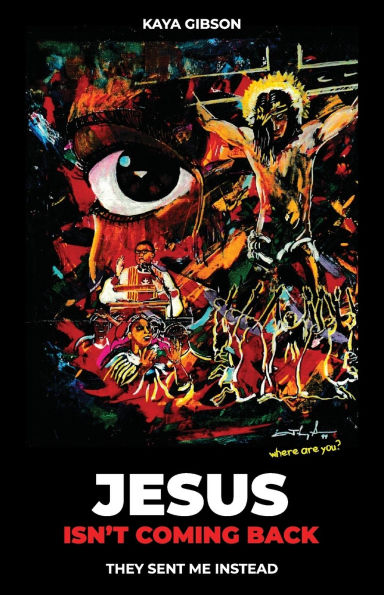 Jesus Isn't Coming Back, They Sent Me Instead