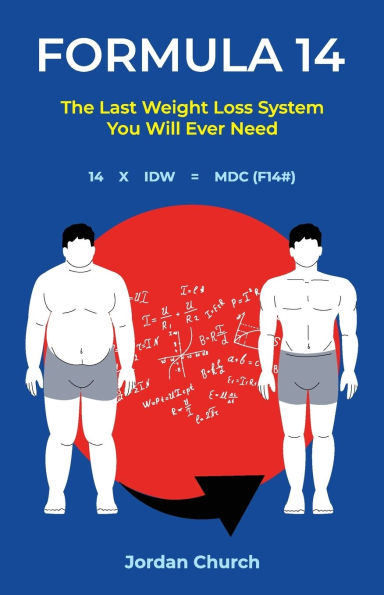 Formula 14, The Last Weight Loss Book You Will Ever Need