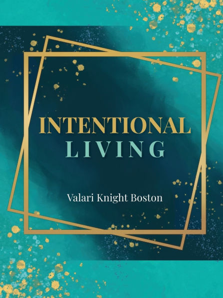 Intentional Living