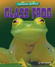 Title: Glass Frog, Author: Janie Scheffer