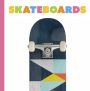 Skateboards