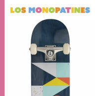 Title: Los Monopatines, Author: Lori Dittmer