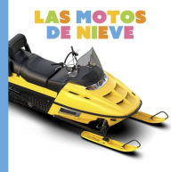 Title: Las Motos de Nieve, Author: Lori Dittmer