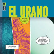 Title: El Urano, Author: Lori Dittmer