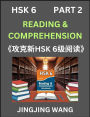 Chinese HSK Level 6 Reading and Comprehension (Part 2)- Mock Test Series for HSK Level 6, A Guide to Self-learn and Pass Mandarin Chinese Test