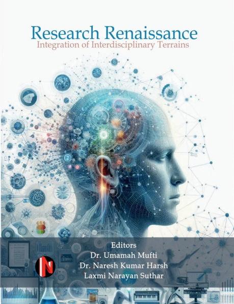 Research Renaissance: Integration of Interdisciplinary Terrains