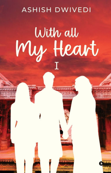 With all My Heart: I