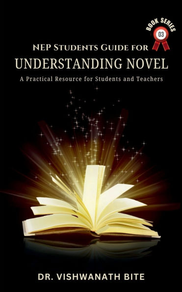 NEP Students Guide for Understanding Novel: A Practical Resource & Teachers