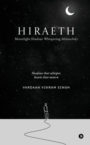 Hiraeth: Moonlight Shadows Whispering Melancholy