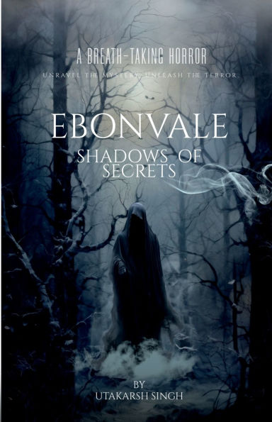 Ebonvale: Shadows Of Secrets