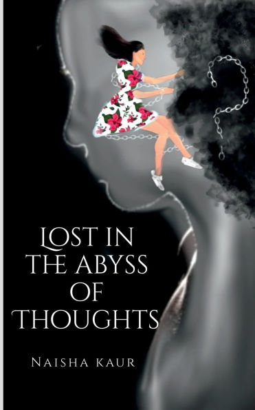Lost In The Abyss Of Thoughts