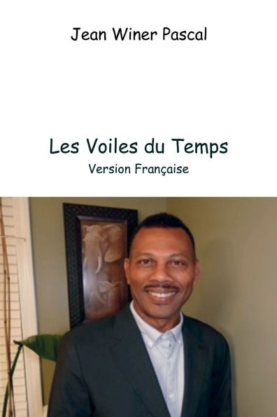 Jean Winer Pascal Les Voiles du Temps: Version Française