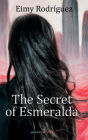 The Secret of Esmeralda