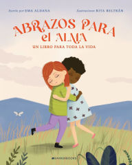 Title: ABRAZOS PARA EL ALMA, Author: Ema Aldana