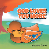 Title: God Loves You More, Author: Natasha Jones