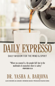 Free downloadable books for nook tablet Daily Expresso: Daily Wisdom for the Mind & Spirit